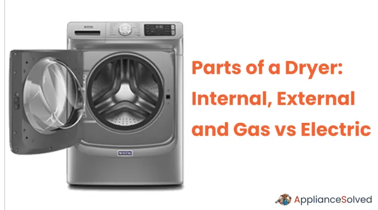 Parts of a Dryer: Internal, External and Gas vs Electric